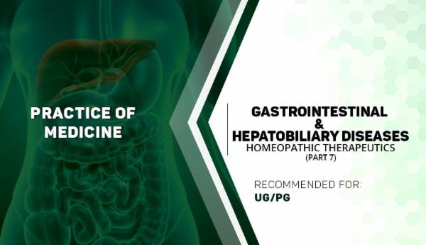 POM: GASTROINTESTINAL & HEPATOBILIARY DISEASES PART 7: HOMEOPATHIC THERAPEUTICS cover