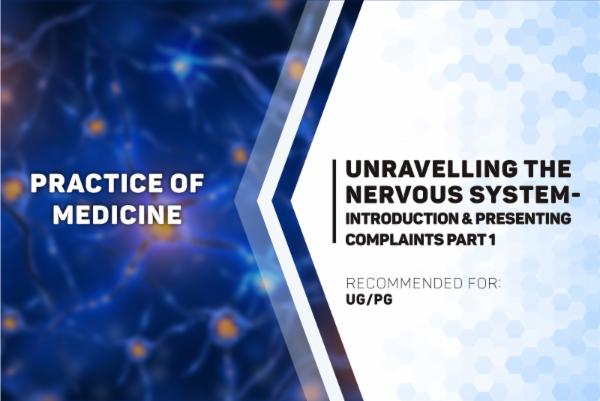 POM: Unravelling the Nervous System Part 1: Introduction & Presenting Complaints cover