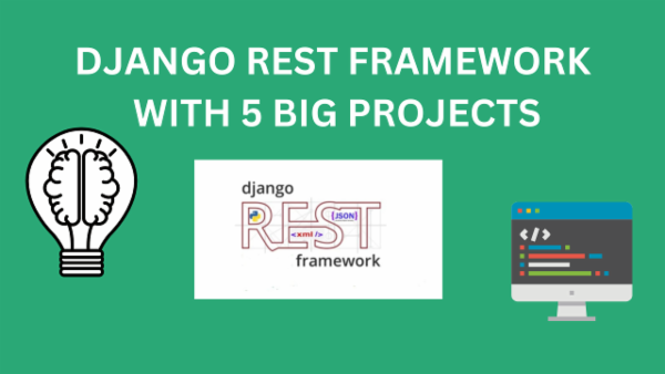 Django Rest framework with 5 Big Projects cover