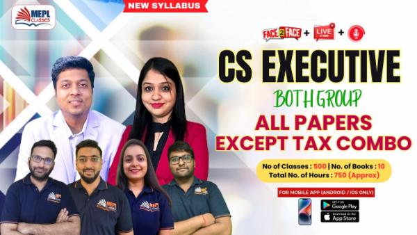 CS EXECUTIVE (NEW) - ALL PAPERS COMBO EXCEPT TAX - LIVE AT HOME + FACE TO FACE + RECORDED BATCH - FOR MOBILE APP (ANDROID ONLY) cover