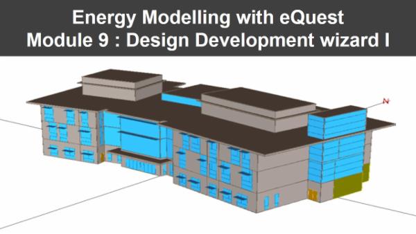 Energy Modelling with eQuest : Module 9 cover