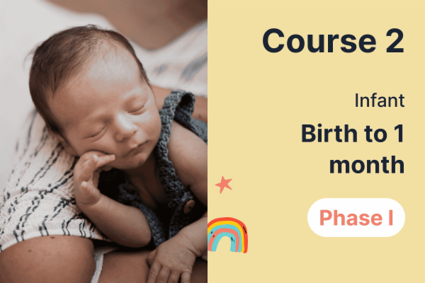 Phase I - Course 2 - (Birth to 1 month - Infant) cover