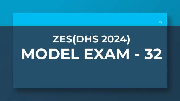 ZES(DHS 2024) - MODEL EXAM - 32 cover