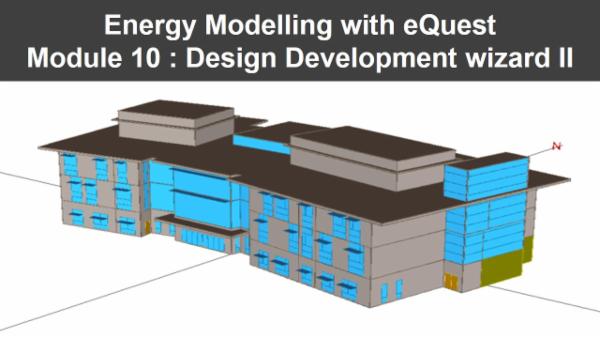 Energy Modelling with eQuest : Module 10 cover