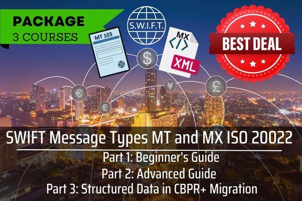 SWIFT MT and ISO 20022 MX Messages | 3-in-1 Course Package cover