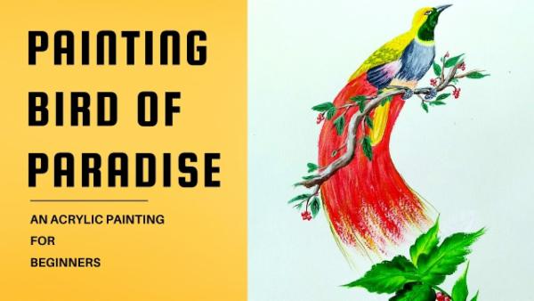 Bird of Paradise - Acrylic Painting cover