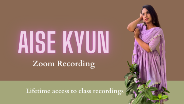 Aise Kyun - Semi Classical Workshop cover