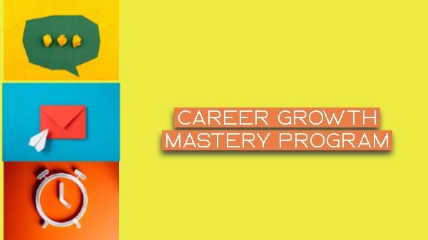 Career Growth Mastery Program (3 Courses) cover