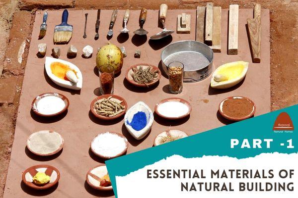 Part 1: Essential Materials of Natural Building cover