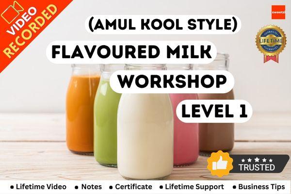 Flavoured Milk (Amul Kool Style) Workshop - Level 1 cover