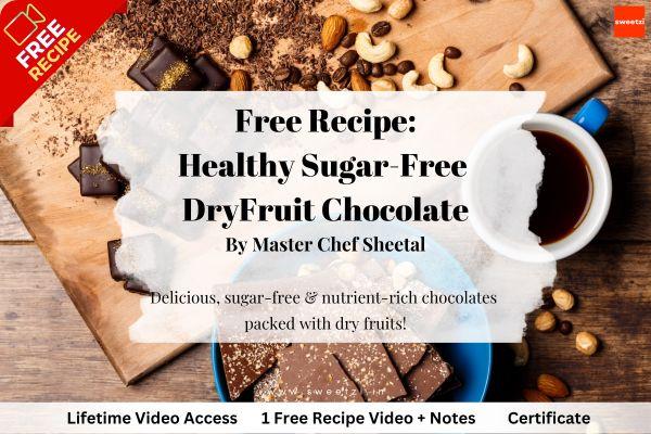 Free Healthy Sugar free Dry fruit Chocolate Workshop cover