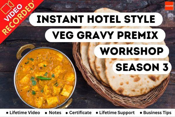 Instant Hotel Style Veg Gravy Premix (Season 3) cover