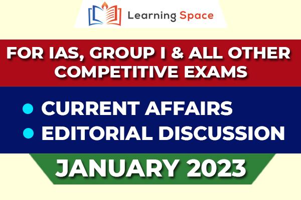 Current Affairs & Editorial Discussion - January 2023 cover
