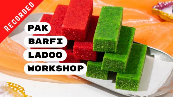 Pak / Barfi / Ladoo Workshop cover