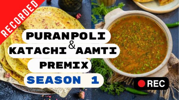 Puranpoli & Katachi Aamti Premix (Season 1) cover