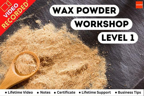 Wax Powder Workshop - Level 1 cover