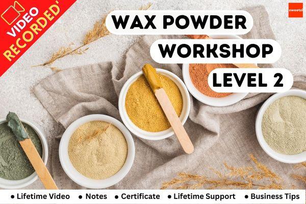 Wax Powder Workshop (Level 2) cover