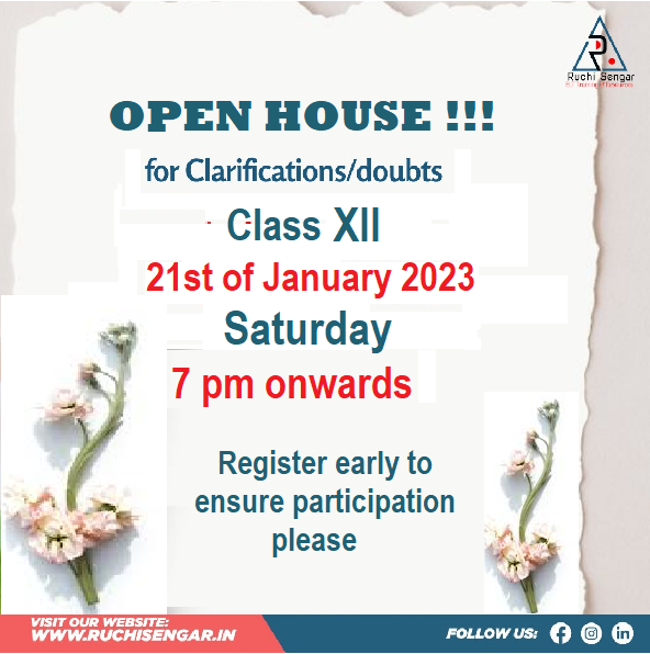 Open House Classes OPEN HOUSE -Class XII
