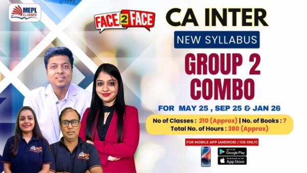 CA INTER (NEW) - GROUP 2 COMBO - FACE TO FACE BATCH - FOR MOBILE APP (ANDROID / IOS ONLY) cover