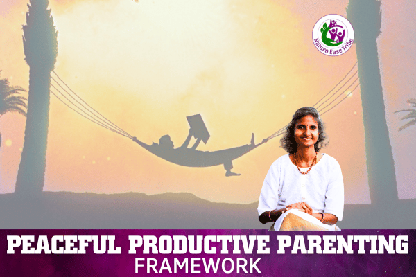 PEACEFUL PRODUCTIVE PARENTING FRAMEWORK cover