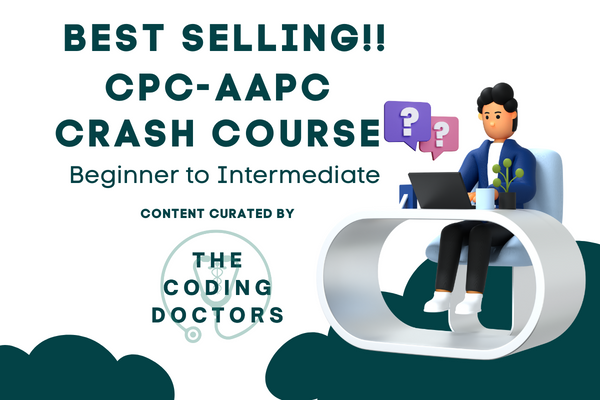 CPC-AAPC Crash Course: Medical Coding Certification Preparation cover