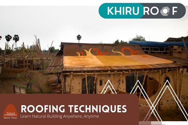 2.5 Khiru Roof cover