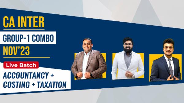 CA Inter Accounting + Costing + Taxation | Live Batch Nov'23 cover