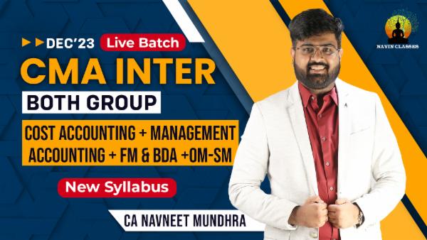 CMA Inter Costing + Management Accounting + FM & BDA +OM-SM Live Batch | New Syllabus cover