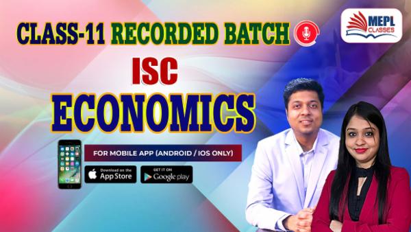 CLASS 11 - ECONOMICS ISC- RECORDED CLASSES - FOR MOBILE APP (ANDROID/IOS ONLY) cover