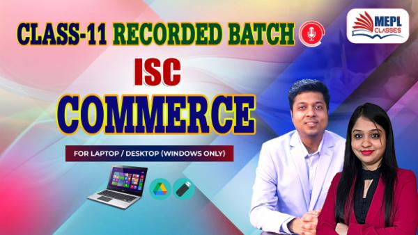 CLASS 11 - COMMERCE ISC - RECORDED CLASSES - FOR LAPTOP/DESKTOP (WINDOWS ONLY) cover