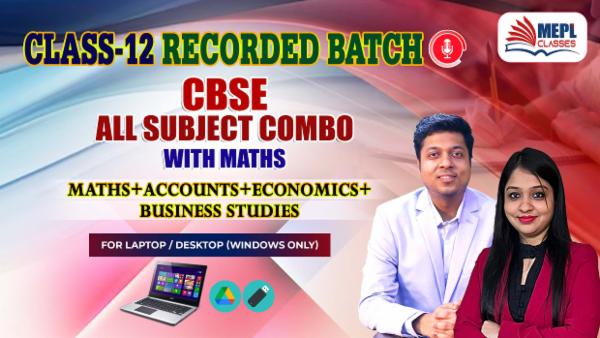 CLASS 12 - CBSE ALL SUBJECT COMBO WITH MATHS - RECORDED CLASSES - FOR LAPTOP/DESKTOP (WINDOWS ONLY) cover