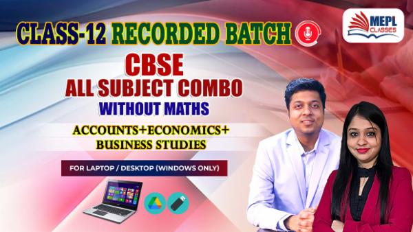 CLASS 12 - CBSE ALL SUBJECT COMBO WITHOUT MATHS - RECORDED CLASSES - FOR LAPTOP/DESKTOP (WINDOWS ONLY) cover