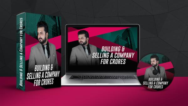 Building & Selling A Company For Crores cover