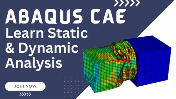 Learn Abaqus Softare for FEA Simulation