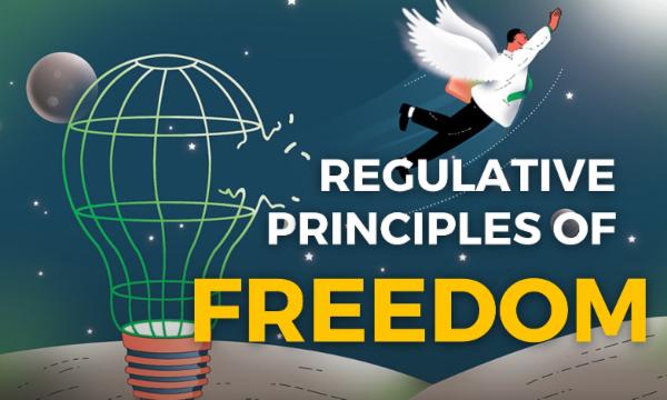 Course 10 - REGULATIVE PRINCIPLES OF FREEDOM cover