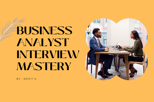 Business Analyst Interview Mastery cover