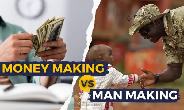 MONEY-MAKING verses MAN-MAKING cover