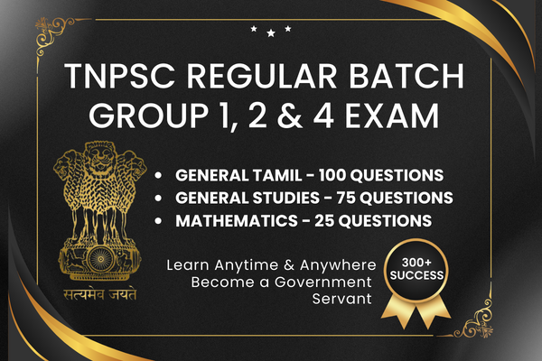TNPSC - GROUP 1, 2 & 4 - REGULAR BATCH - 2024 cover