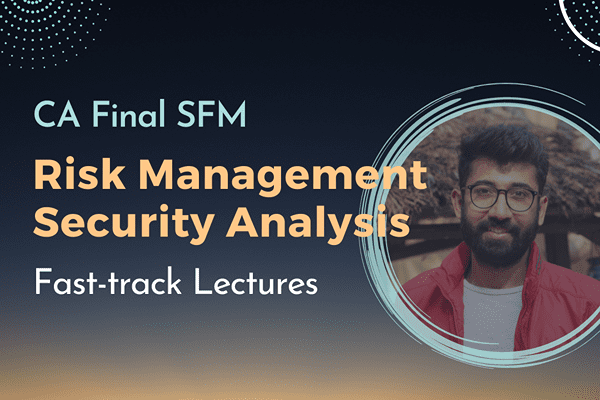 Risk Management & Security Analysis - CA Final SFM cover