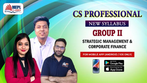 CS PROFESSIONAL (NEW) - GROUP 2 - STRATEGIC MANAGEMENT & CORPORATE FINANCE - FOR MOBILE APP (ANDROID / IOS ONLY) cover