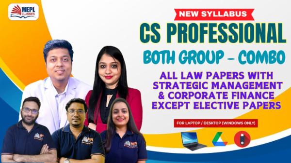 CS PROFESSIONAL (NEW) - BOTH GROUP - ALL LAW PAPERS WITH STRATEGIC MANAGEMENT & CORPORATE FINANCE EXCEPT ELECTIVE PAPERS SUPER COMBO - FOR LAPTOP / DESKTOP (WINDOWS ONLY) cover