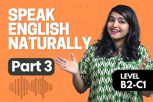 Speak English Naturally Part #3 cover