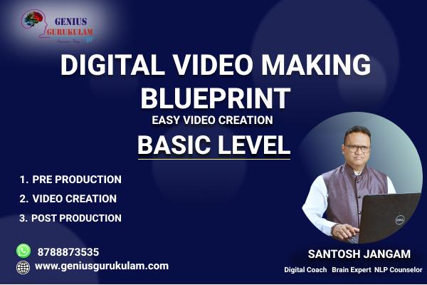 DIGITAL VIDEO MAKING BLUEPRINT -BASIC LEVEL cover