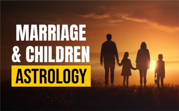Marriage & Children Astrology cover