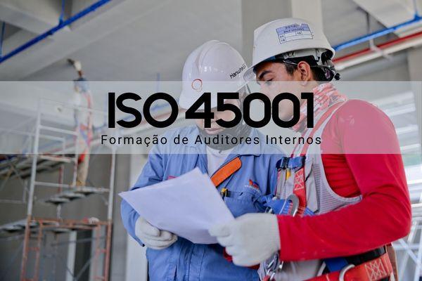 ISO 45001: 2018 - Formação de Auditores Interno de Saúde e Segurança cover