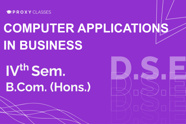 Computer Applications In Business - IVth Sem cover
