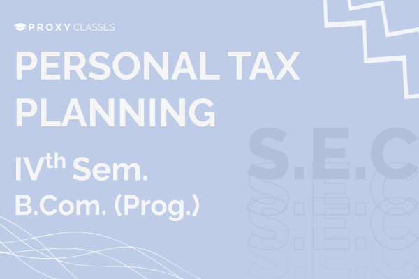 Personal Tax Planning - IVth Sem cover