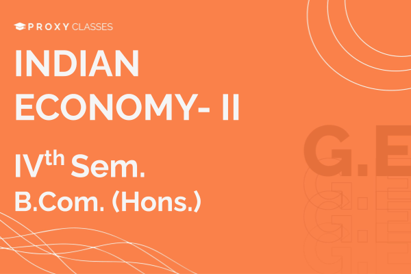 Indian Economy- II - IVth Sem cover