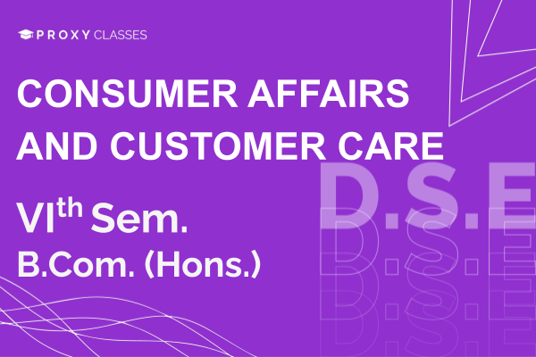 Consumer Affair And Customers Care - VIth Sem cover
