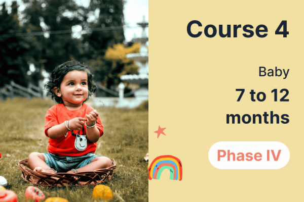 Phase IV - Course 4 - (7 months to 12 months - Baby) cover